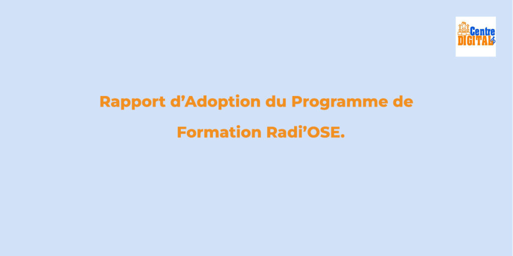Adoption du Programme de Formation Radi’OSE